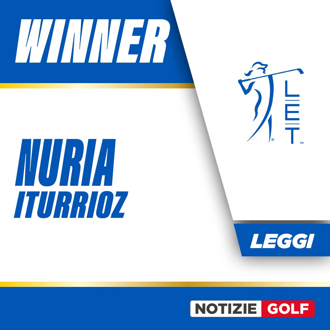 NOTICIAS DE GOLF – Manzalini 46º, Nuria Iturrioz gana el «La Sella Open»