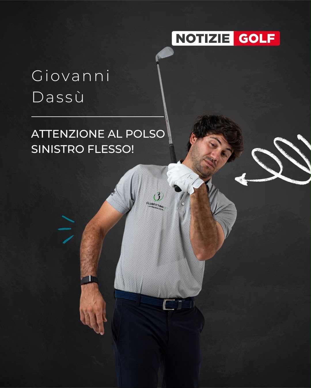 Attenzione al polso sinistro flesso! – Lezioni di golf